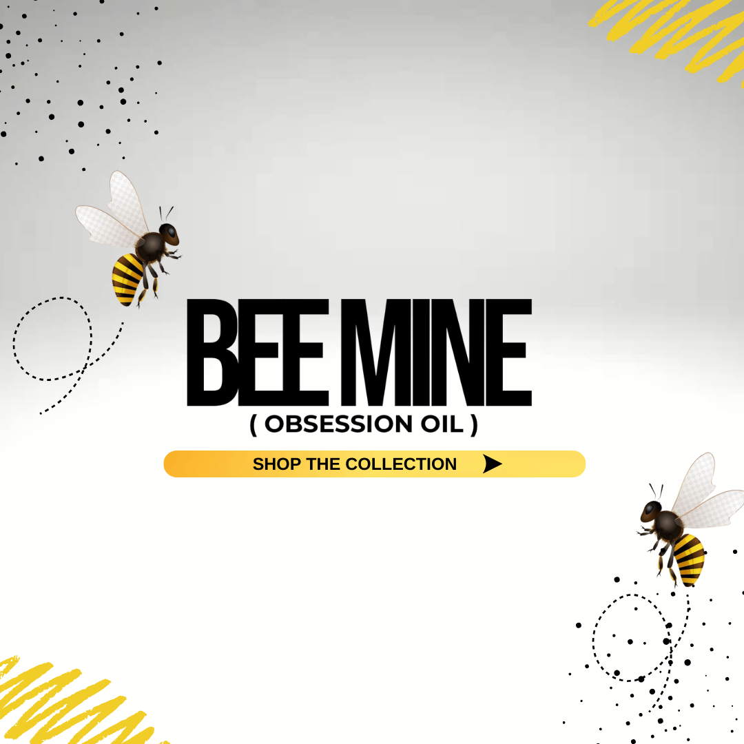 BEE MINE ( Obsession Oil )